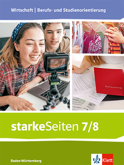 starkeSeiten Wirtschaft | Berufs- und Studienorientierung. Ausgabe Baden-Württemberg