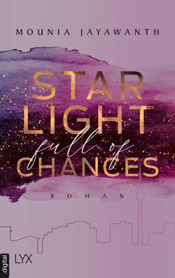 Starlight Full Of Chances von Jayawanth,  Mounia