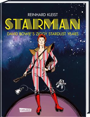 Starman – David Bowie’s Ziggy Stardust Years Luxusausgabe von Kleist,  Reinhard