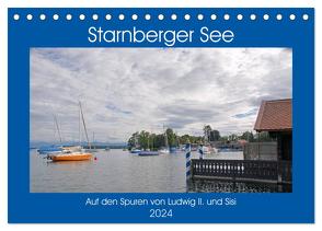 Starnberger See – Auf den Spuren von Ludwig II. und Sisi (Tischkalender 2024 DIN A5 quer), CALVENDO Monatskalender von Franz,  Ingrid