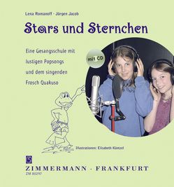 Stars und Sternchen von Jacob,  Jürgen, Küntzel,  Elisabeth, Romanoff,  Lena