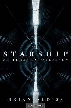 Starship – Verloren im Weltraum von Aldiss,  Brian