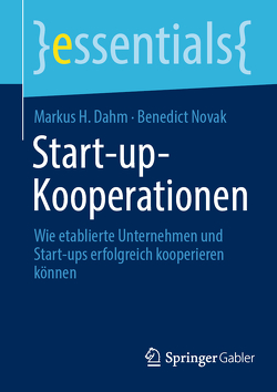 Start-up-Kooperationen von Dahm,  Markus H., Novak,  Benedict