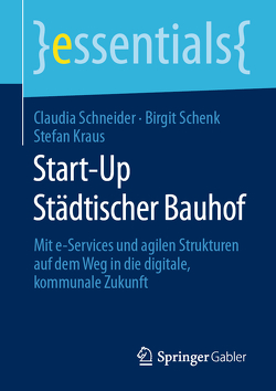 Start-Up Städtischer Bauhof von Kraus,  Stefan, Schenk,  Birgit, Schneider,  Claudia