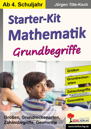 Starter-Kit Mathematik – Grundbegriffe von Tille-Koch,  Jürgen