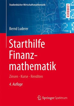 Starthilfe Finanzmathematik von Luderer,  Bernd