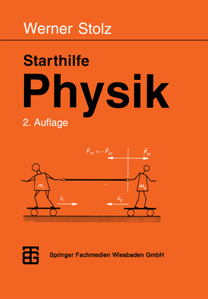 Starthilfe Physik von Stolz,  Werner
