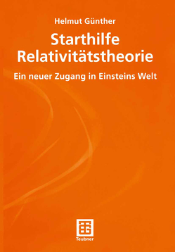 Starthilfe Relativitätstheorie von Günther,  Helmut