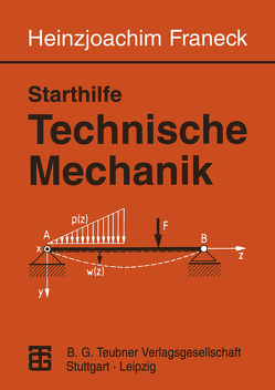 Starthilfe Technische Mechanik von Franeck,  Heinzjoachim