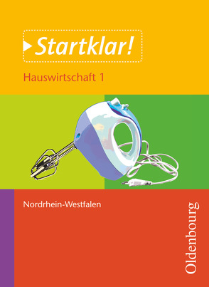 Startklar! – Nordrhein-Westfalen von Holzendorf,  Ulf, Meier,  Bernd, Mette,  Dieter