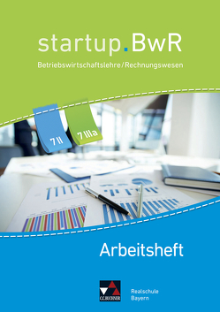 startup.BwR Realschule Bayern / startup.BwR Bayern AH 7 II/IIIa von Meier,  Constanze, Stoll,  Carola