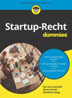 Startup-Recht für Dummies von Haag,  Matthias, Strahl,  Sören, von Lewinski,  Kai