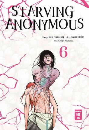 Starving Anonymous 06 von Inabe,  Kazu, Kuraishi,  Yuu, Mizutani,  Kengo, Peter,  Claudia