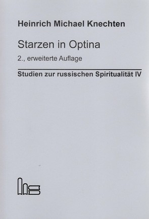 Starzen in Optina von Knechten,  Heinrich Michael