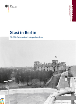 Stasi in Berlin von Camphausen,  Gabriele, Soch,  Konstanze
