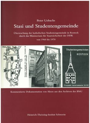 Stasi und Studentengemeinde von Uebachs,  Peter