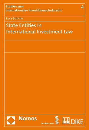 State Entities in International Investment Law von Schicho,  Luca