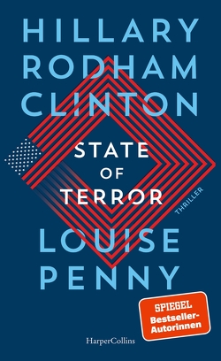 State of Terror von Penny,  Louise, Rodham Clinton,  Hillary, Uplegger,  Sybille