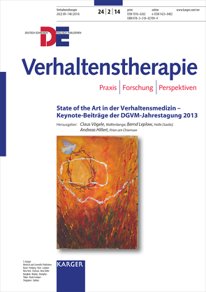 State of the Art in der Verhaltensmedizin – Keynote-Beiträge der DGVM-Jahrestagung 2013 von Hillert,  A., Leplow,  B., Vögele,  C.