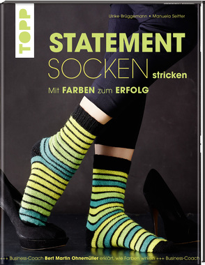 Statement Socken stricken von Brüggemann,  Ulrike, John,  Britta, Seitter,  Manuela