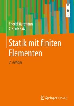 Statik mit finiten Elementen von Hartmann,  Friedel, Katz,  Casimir