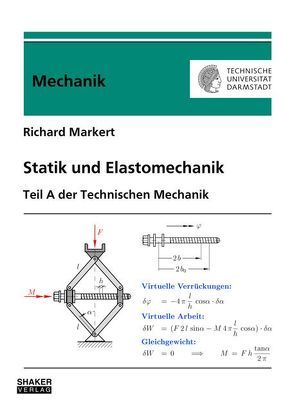 Statik und Elastomechanik von Markert,  Richard