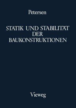 Statik und Stabilität der Baukonstruktionen von Petersen,  Christian