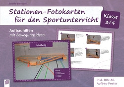 Stationen-Fotokarten für den Sportunterricht – Klasse 3/4 von Bierögel,  Sybille