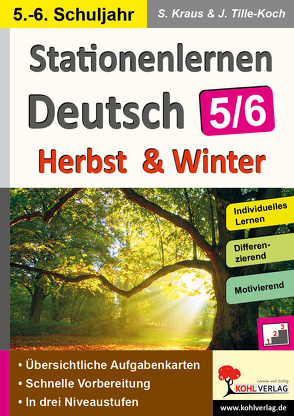 Stationenlernen Deutsch – Herbst & Winter / Klasse 5-6 von Kraus,  Stefanie, Weimann,  Viktoria