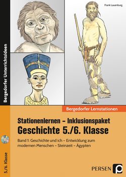 Stationenlernen Geschichte 5/6 Band 1 – inklusiv von Lauenburg,  Frank