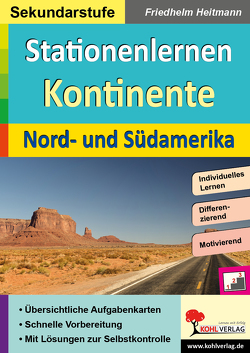 Stationenlernen Kontinente / Nord- und Südamerika von Heitmann,  Friedhelm