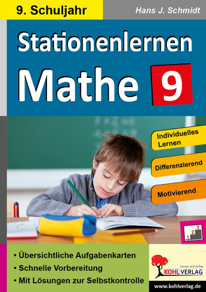 Stationenlernen Mathe / Klasse 9 von Schmidt,  Hans-J.