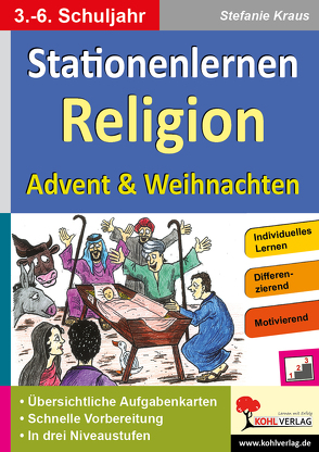 Stationenlernen Religion / Klasse 3-6 von Kraus,  Stefanie