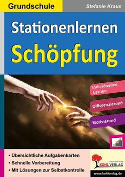 Stationenlernen Schöpfung / Grundschule von Kraus,  Stefanie