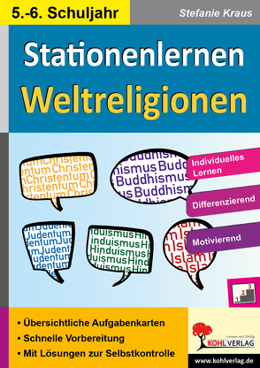 Stationenlernen Weltreligionen / Klasse 5-6 von Kraus,  Stefanie