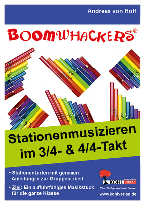 Stationenmusizieren mit Boomwhackers von Hoff,  Andreas von