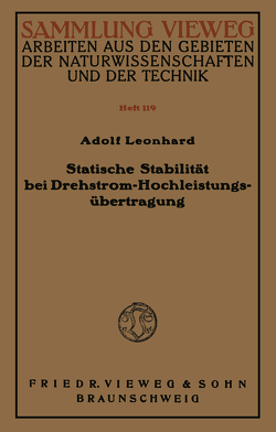 Statische Stabilität bei Drehstrom-Hochleistungsübertragung von Leonhard,  Adolf