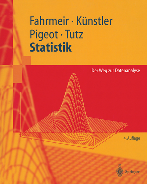 Statistik von Fahrmeir,  Ludwig, Pigeot,  Iris, Tutz,  Gerhard