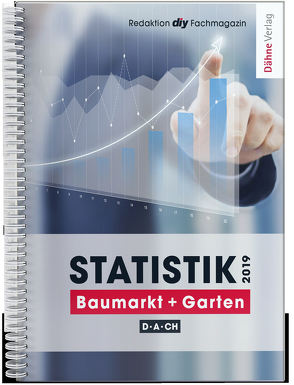 Statistik Baumarkt + Garten 2019 von diy Fachmagazin