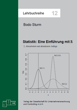 Statistik. Eine Einführung mit R von Sturm,  Bodo