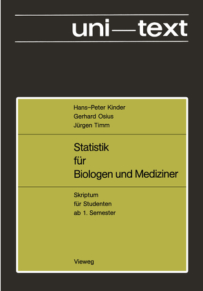 Statistik für Biologen und Mediziner von Kinder,  Hans-Peter