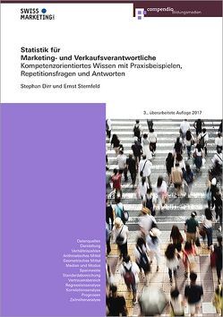 Statistik für Marketing- und Verkaufsverantwortliche von Dirr,  Stephan, Sternfeld,  Ernst