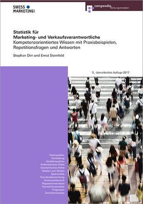 Statistik für Marketing- und Verkaufsverantwortliche von Dirr,  Stephan, Sternfeld,  Ernst