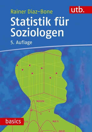 Statistik für Soziologen von Diaz-Bone,  Rainer