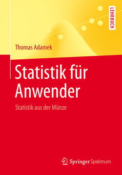 Statistik für Anwender von Adamek,  Thomas