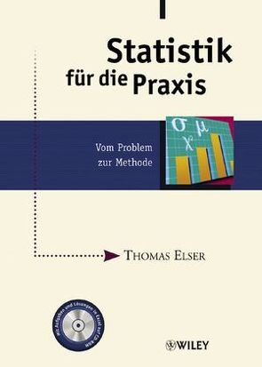 Statistik für die Praxis von Elser,  Thomas
