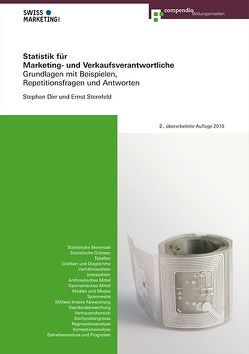 Statistik für Marketing- und Verkaufsverantwortliche von Baumann,  Robert, Dirr,  Stephan, Sternfeld,  Ernst
