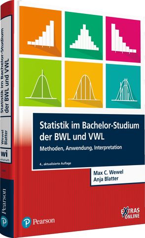 Statistik im Bachelor-Studium der BWL und VWL von Blatter,  Anja, Wewel,  Max C.