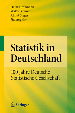 Statistik in Deutschland von Grohmann,  Heinz, Krämer,  Walter, Steger,  Almut