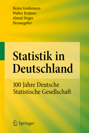 Statistik in Deutschland von Grohmann,  Heinz, Krämer,  Walter, Steger,  Almut